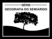  Geografia do Semiárido