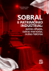 Capa Sobral e patrimônio industrial