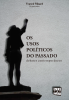 Portada del libro Los usos políticos del pasado