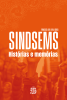 Capa SINDSEMS: Histórias e memórias