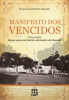 Portada Manifiesto de los vencidos (1713-1920): ensayo para una historia alternativa de Massapê